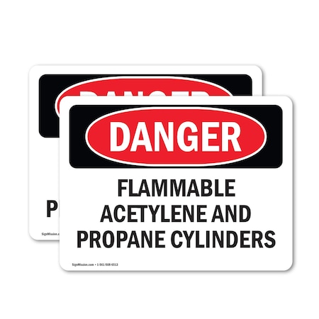 Signmission Flammable ACETYLENE And Propane Cylinders Danger Sign, Vinyl Decal, 14in W x 10in L, 2PK OS-2PACK-DS-D-1014-L-2053